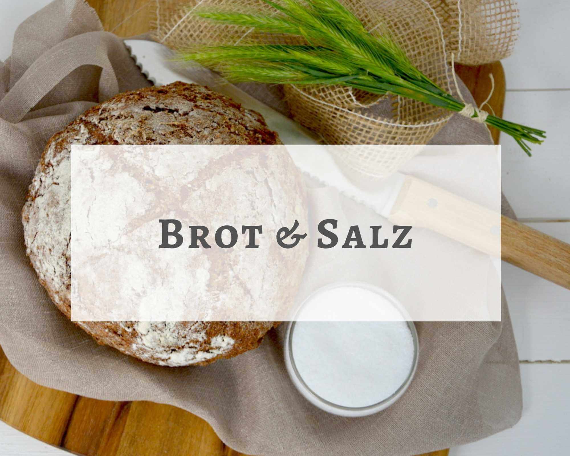sprüche zum einzug salz und brot